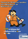 Manual de primeros auxilios para brigadistas de defensa civil