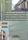 Estudio para determinar el nivel de vulnerabilidad fsica ante la probable ocurrencia de un gran sismo de gran magnitud: Distrito de Carabayllo.