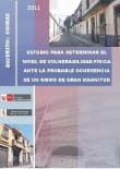 Estudio para determinar el nivel de vulnerabilidad fsica ante la probable ocurrencia de un gran sismo de gran magnitud: Distrito de Comas.