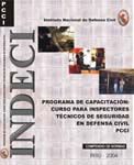 Programa de capacitacin: Curso para inspectores tcnicos de seguridad en defensa civil - PCCI: Compendio de normas