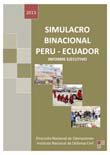Simulacro binacional Per - Ecuador : Informe ejecutivo