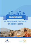Inundaciones en zonas urbanas de cuencas en Amrica Latina