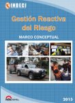 Gestin reactiva del riesgo: Marco conceptual