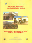 Salud en Moquegua una emergencia social: Recuperando y mejorando la salud despus del terremoto