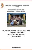 Plan Nacional de Educacin Comunitaria en Gestin del Riesgo de Desastres.